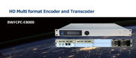 Multi Format Amd Desktop Processors HD Encoder / Transcoder Multi Standard